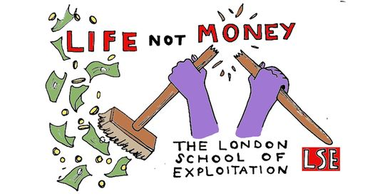 Life Not Money - LSE-campagne